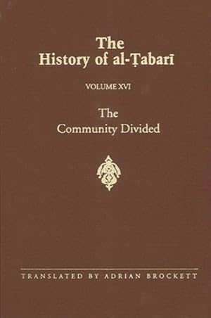 Imagen del vendedor de History of Al-Tabari : Community Divided a la venta por GreatBookPrices