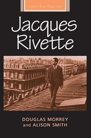 Image du vendeur pour Jacques Rivette mis en vente par GreatBookPrices