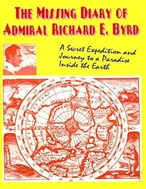 Immagine del venditore per Missing Diary of Admiral Richard E. Byrd venduto da GreatBookPrices