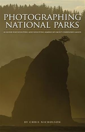 Seller image for Photographing National Parks for sale by GreatBookPrices