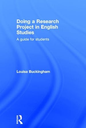Seller image for Doing a Research Project in English Studies : A Guide for Students for sale by GreatBookPrices