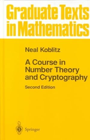 Bild des Verkufers fr Course in Number Theory and Cryptography zum Verkauf von GreatBookPrices