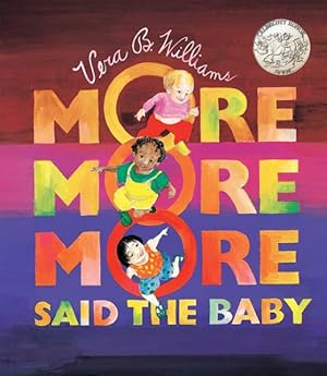 Imagen del vendedor de More More More Said the Baby : 3 Love Stories a la venta por GreatBookPrices