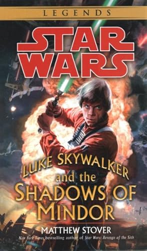 Imagen del vendedor de Luke Skywalker and the Shadows of Mindor a la venta por GreatBookPrices