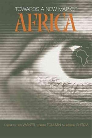 Imagen del vendedor de Towards a New Map of Africa a la venta por GreatBookPrices