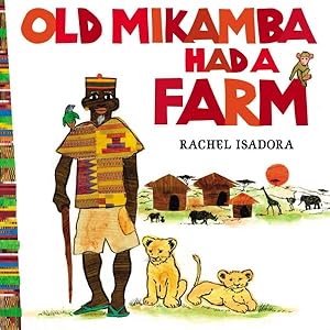 Imagen del vendedor de Old Mikamba Had a Farm a la venta por GreatBookPrices