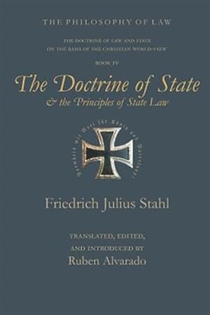 Image du vendeur pour The Doctrine Of State And The Principles mis en vente par GreatBookPrices