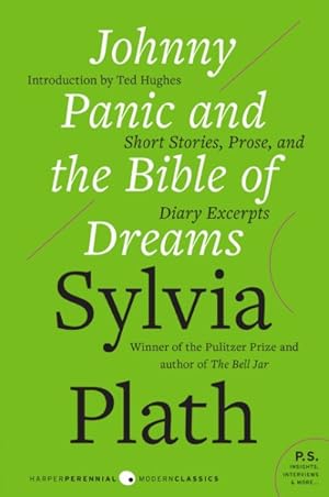 Imagen del vendedor de Johnny Panic and the Bible of Dreams : Short Stories, Prose, and Diary Excerpts a la venta por GreatBookPrices