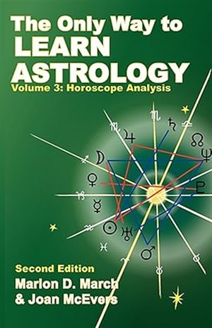 Image du vendeur pour The Only Way To Learn About Astrology, V mis en vente par GreatBookPrices
