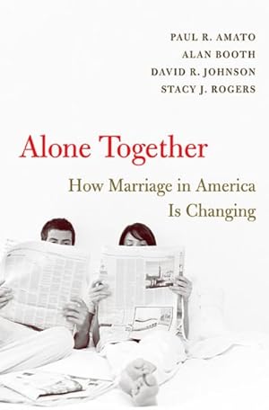 Immagine del venditore per Alone Together : How Marriage in America Is Changing venduto da GreatBookPrices