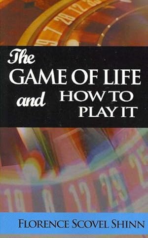 Seller image for Game of Life and How to Play It for sale by GreatBookPrices