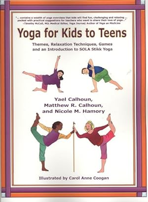 Seller image for Yoga for Kids to Teens for sale by GreatBookPrices