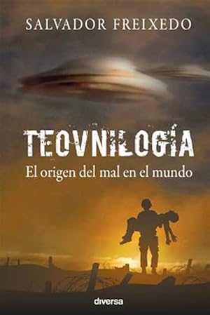 Imagen del vendedor de Teovnilogia: El Origen del Mal En El Mundo -Language: spanish a la venta por GreatBookPrices