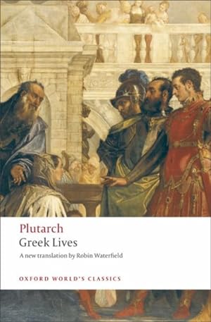 Bild des Verkufers fr Greek Lives : A Selection of Nine Greek Lives zum Verkauf von GreatBookPrices