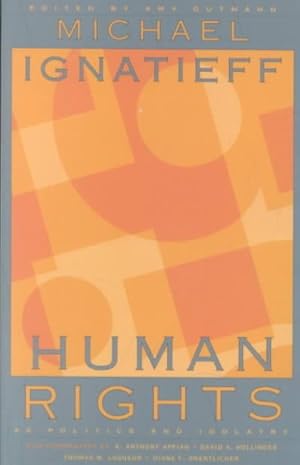 Image du vendeur pour Human Rights As Politics and Idolatry mis en vente par GreatBookPrices