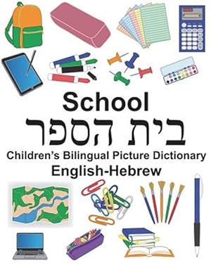 Seller image for English-Hebrew School Children's Bilingual Picture Dictionary for sale by GreatBookPrices