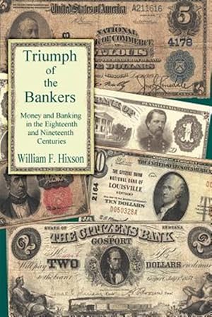 Seller image for Triumph of the Bankers for sale by GreatBookPrices