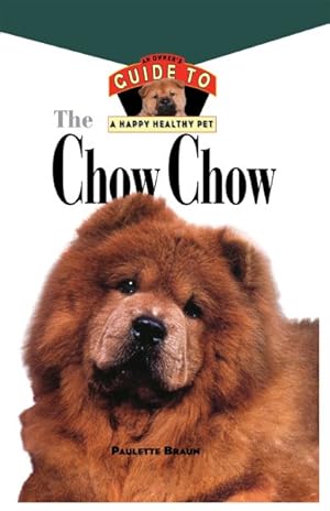 Seller image for Chow Chow : An Owner's Guide to a Happy Healthy Pet for sale by GreatBookPrices