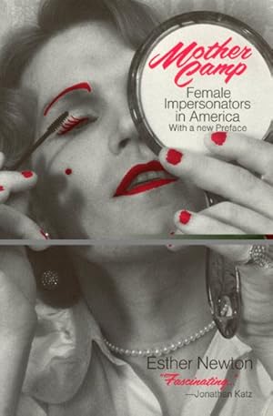 Seller image for Mother Camp : Female Impersonators in America for sale by GreatBookPrices