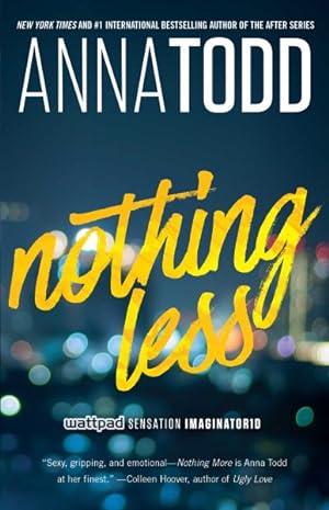 Seller image for Nothing Less for sale by GreatBookPrices