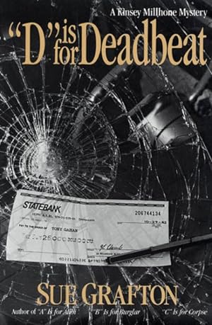 Imagen del vendedor de D Is for Deadbeat : Kinsey Mill Hone Mystery a la venta por GreatBookPrices