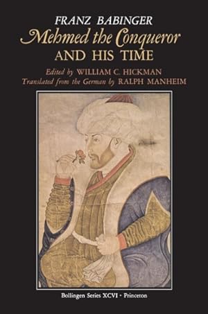 Immagine del venditore per Mehmed the Conqueror and His Time venduto da GreatBookPrices