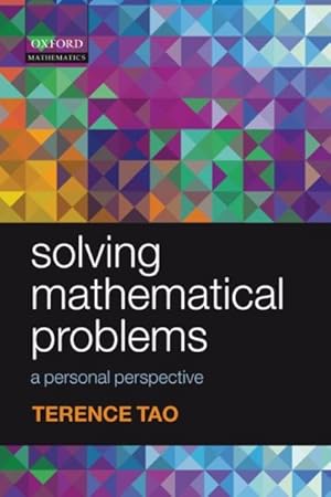 Imagen del vendedor de Solving Mathematical Problems : A Personal Perspective a la venta por GreatBookPrices