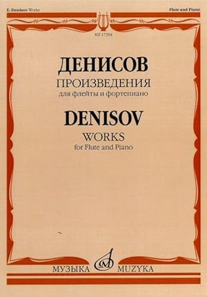 Edison Denisov. Works for flute and piano