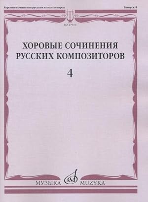 Pieces for male choir. Vol. 4. Russian authors