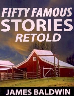 Immagine del venditore per Fifty Famous Stories Retold venduto da GreatBookPrices