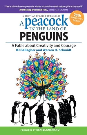 Bild des Verkufers fr Peacock in the Land of Penguins : A Fable about Creativity and Courage zum Verkauf von GreatBookPrices