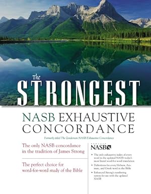 Bild des Verkufers fr Strongest NASB Exhaustive Concordance zum Verkauf von GreatBookPrices