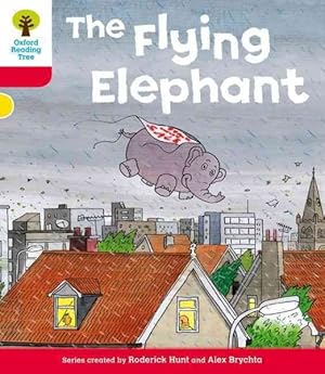 Seller image for Oxford Reading Tree: Level 4: More Stories B: the Flying Elephant for sale by GreatBookPrices