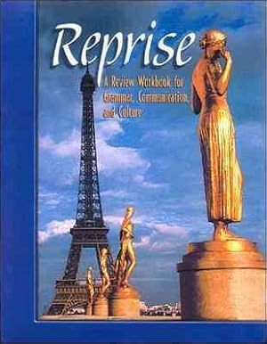 Immagine del venditore per Reprise : A Review Workbook for Grammar, Communication, and Culture venduto da GreatBookPrices