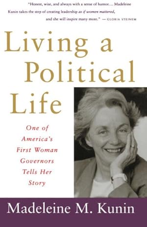 Seller image for Living a Political Life : One of America's First Woman Governors Tells Her Story for sale by GreatBookPrices