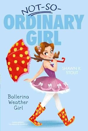 Seller image for Ballerina Weather Girl for sale by GreatBookPrices