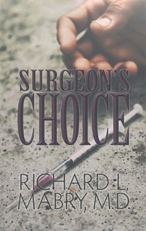 Imagen del vendedor de Surgeon's Choice a la venta por GreatBookPrices