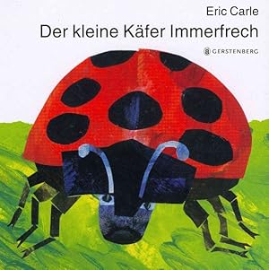 Bild des Verkufers fr Der Kleine Kafer Immerfrech/ The Very Grouchy Ladybug -Language: german zum Verkauf von GreatBookPrices