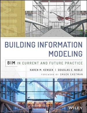 Bild des Verkufers fr Building Information Modeling : Bim in Current and Future Practice zum Verkauf von GreatBookPrices