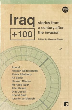 Bild des Verkufers fr Iraq Plus 100 : Stories from Another Iraq zum Verkauf von GreatBookPrices