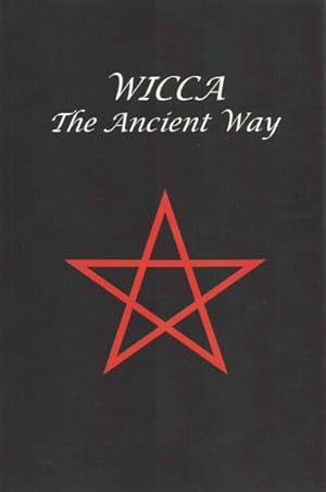 Immagine del venditore per Wicca the Ancient Way venduto da GreatBookPrices