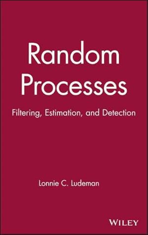 Seller image for Random Processes : Filtering, Estimation, and Detection for sale by GreatBookPrices