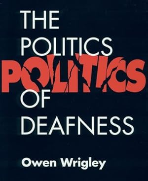 Seller image for Politics of Deafness for sale by GreatBookPrices