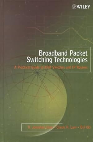 Immagine del venditore per Broadband Packet Switching Technologies : A Practical Guide to Atm Switches and Ip Routers venduto da GreatBookPrices
