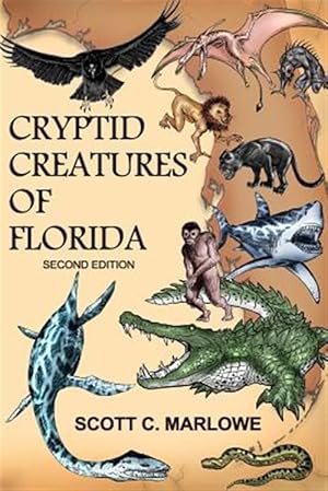 Seller image for Cryptid Creatures of Florida for sale by GreatBookPrices