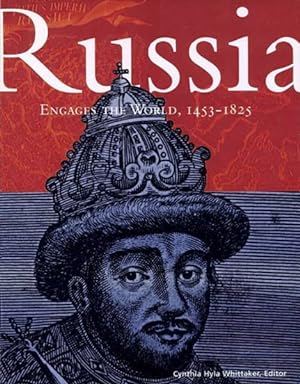Imagen del vendedor de Russia Engages the World, 1453-1825 a la venta por GreatBookPrices