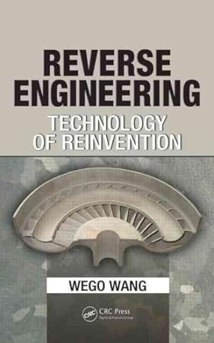 Bild des Verkufers fr Reverse Engineering : Technology of Reinvention zum Verkauf von GreatBookPrices