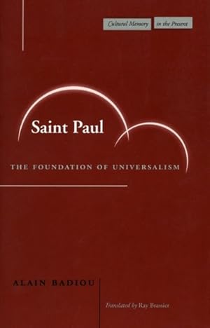 Immagine del venditore per Saint Paul : The Foundation of Universalism venduto da GreatBookPrices