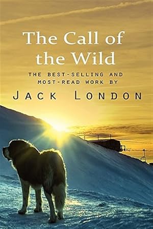 Bild des Verkufers fr The Call of the Wild zum Verkauf von GreatBookPrices