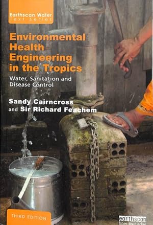 Seller image for Environmental Health Engineering in the Tropics : Water, Sanitation and Disease Control for sale by GreatBookPrices